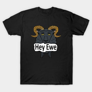 Hey Ewe Funny Sheep Pun T-Shirt